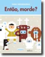 Então, Morde?