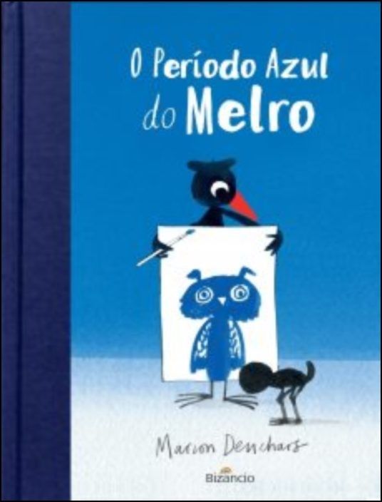 O Período Azul do Melro