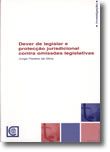 Dever de legislar e protecção jurisdicional contra omissões legislativas