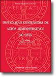 Impugnação Contenciosa de Actos Administrativos no CPTA
