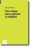 Um Mapa Para Pensar a Religião