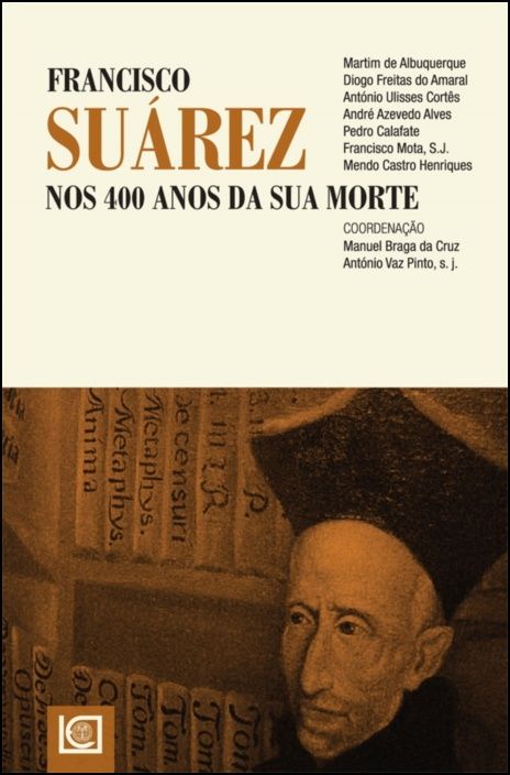 Francisco Suárez nos 400 Anos da sua Morte