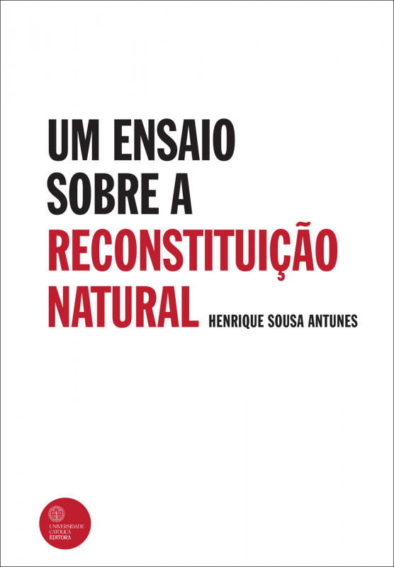 Um Ensaio Sobre a Reconstituição Natural