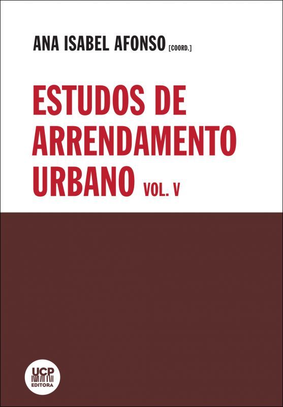 Estudos de Arrendamento Urbano - Vol.V