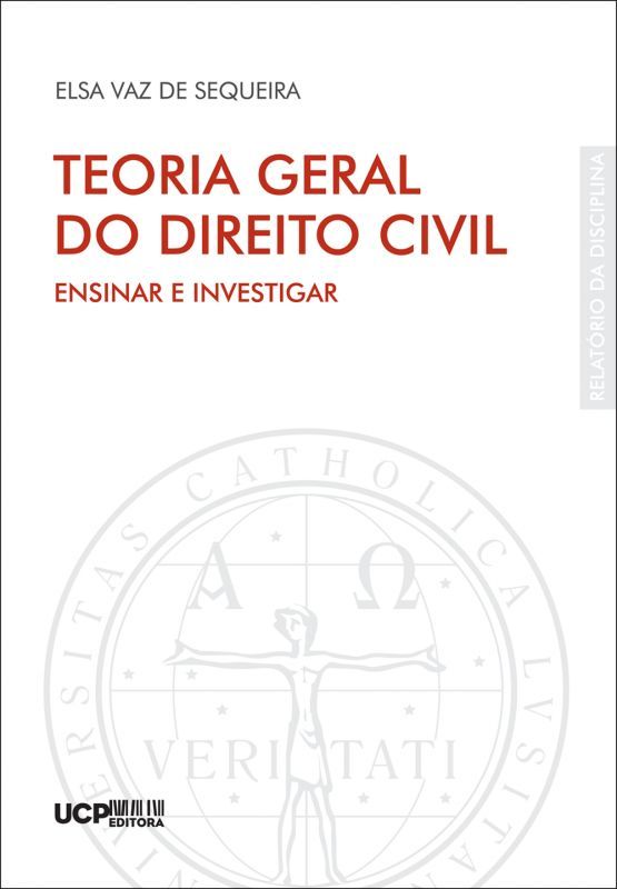 Teoria Geral do Direito Civil - Ensinar e Investigar