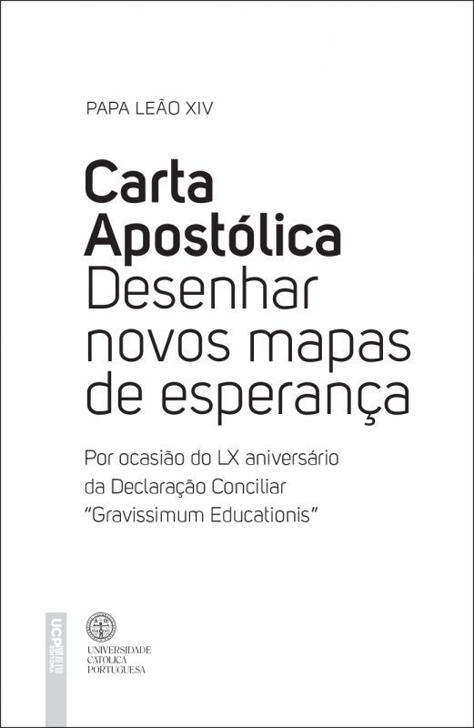 Carta Apostólica - Desenhar Novos Mapas de Esperança - Por Ocasião do LX aniversário da Declaração Conciliar 