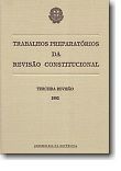 Trabalhos Preparatórios da Revisão Constitucional - Terceira Revisão 1992