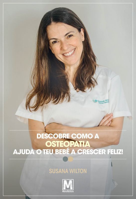 Descobre como a Osteopatia Ajuda o teu Bebé a Crescer Feliz!