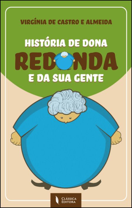 História de Dona Redonda e da Sua Gente