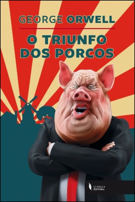 O Triunfo dos Porcos
