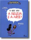 O Que São a Beleza e a Arte?