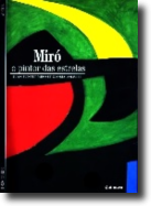 Miró -  O Pintor das Estrelas