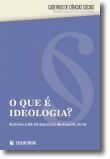 O Que é Ideologia?