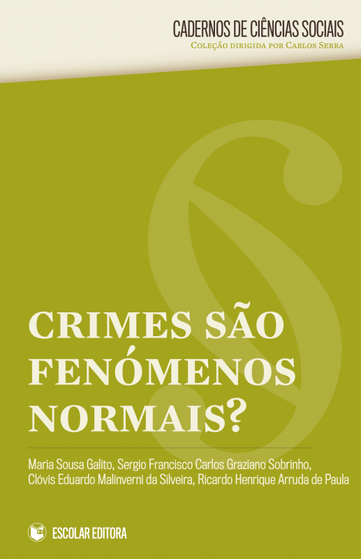 Crimes São Fenómenos Normais?