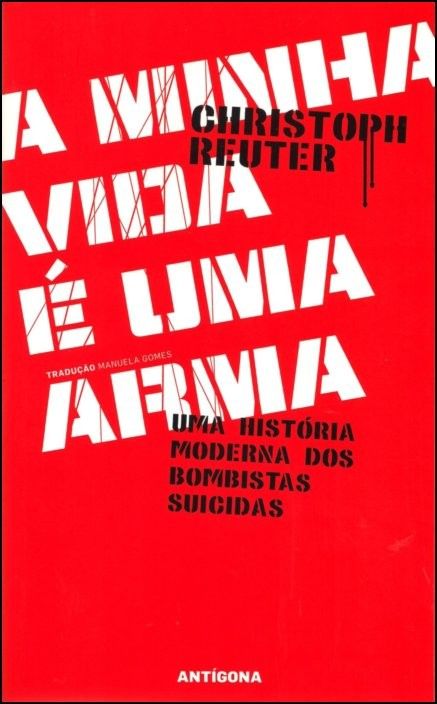 A Minha Vida é uma Arma