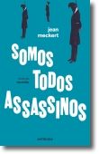 Somos Todos Assassinos