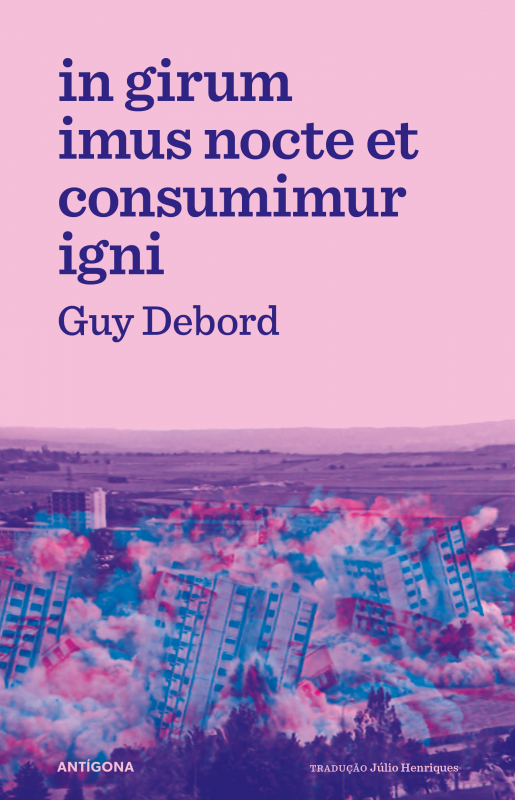 in girum imus nocte et consumimur igni
