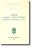 Reflexão Acerca dos Locais Ducentistas Atribuídos ao Estudo Geral