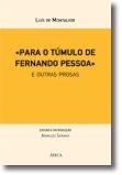 Para o Túmulo de Fernando Pessoa