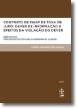 Contrato de Swap da Taxa de Juro: Dever de Informação e efeitos da Violação do D
