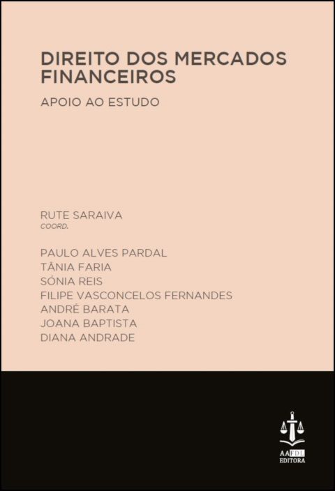 Direito dos Mercados Financeiros - Apoio ao Estudo