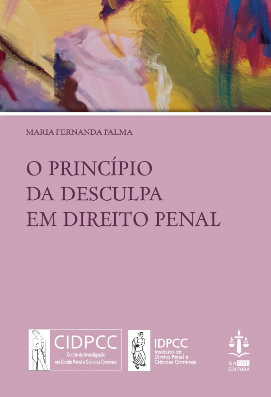 O Princípio da Desculpa em Direito Penal