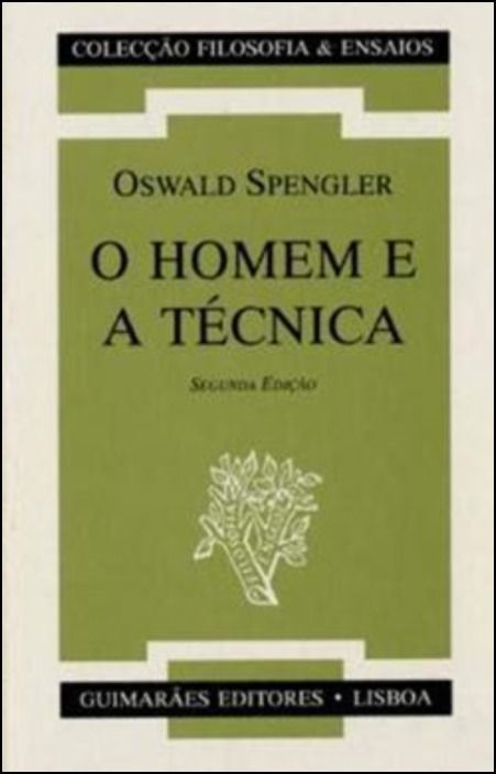 O Homem e a Técnica