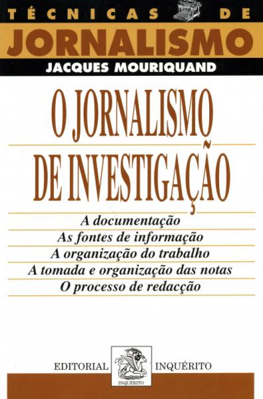 O Jornalismo de Investigação
