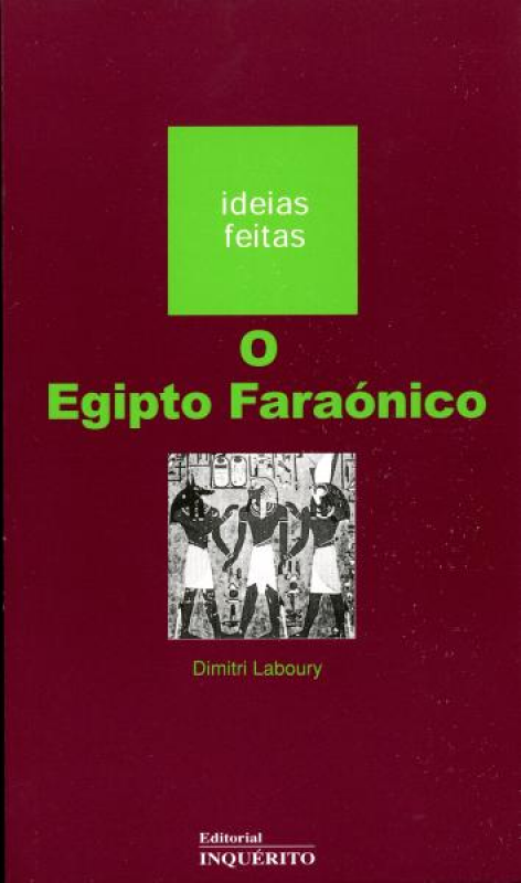 O Egipto Faraónico