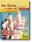 Em Férias... e não só!  Língua Portuguesa  do 4.º  para o 5.º Ano