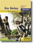 Em Férias  Matemática  do 6.º Ano para o 7.º Ano