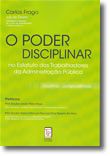 O Poder Disciplinar no Estatuto dos Trabalhadores da Administração Pública - Doutrina/Jurisprudência