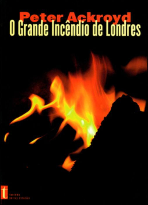 O Grande Incêndio de Londres