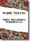 Três Mulheres Poderosas