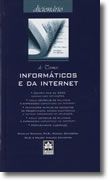 Dicionário de termos Informáticos e da Internet