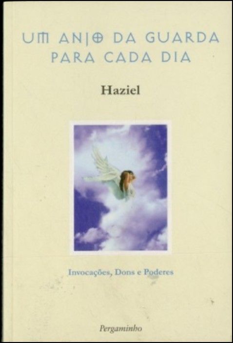 Um Anjo da Guarda para Cada Dia