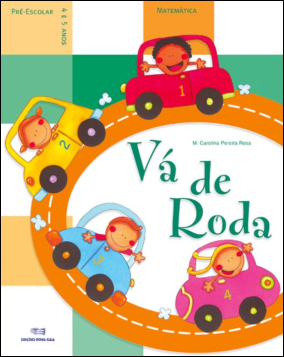 Vá de Roda - Matemática 4/5 Anos