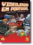 Videojogos em Portugal  História, Tecnologia e Arte