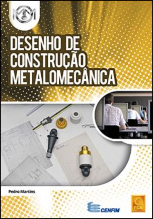 Desenho de Construção Metalomecânica