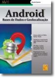 Android  Bases de Dados e Geolocalização