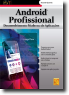 Android Profissional  - Desenvolvimento moderno de aplicações