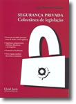 Segurança Privada - Colectânea de Legislação