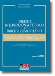 Direito Internacional Público & Direito Comunitário - Casos Práticos Resolvidos