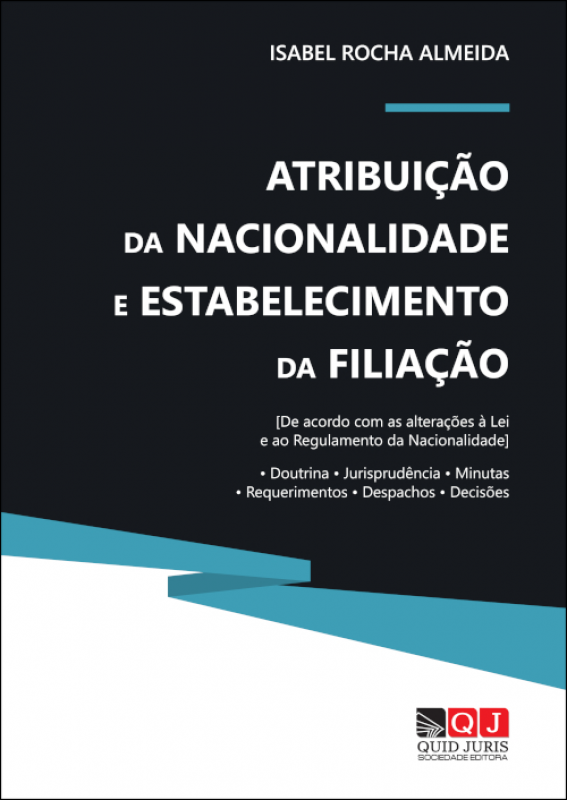 Atribuição da Nacionalidade e Estabelecimento da Filiação