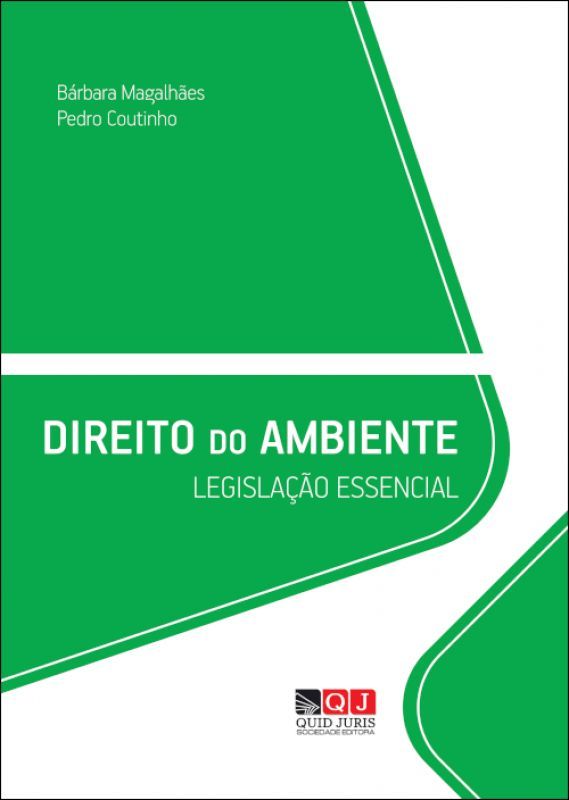 Direito do Ambiente - Legislalção Essencial