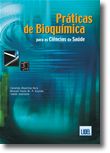Práticas de Bioquímica para as Ciências da Saúde