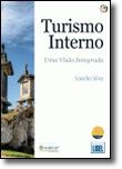 Turismo Interno: Uma Visão Integrada