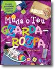 Muda o Teu Guarda-Roupa
