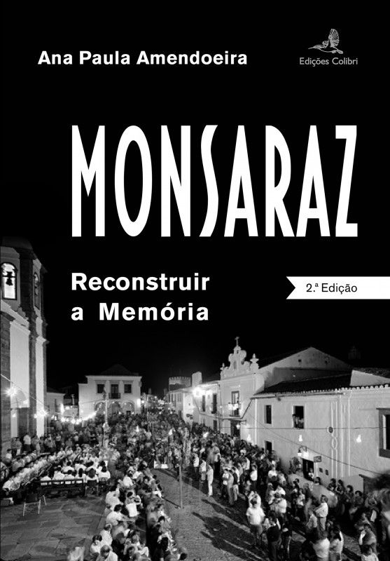 Monsaraz - Reconstruir a Memória