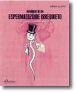 Memórias de um Espermatozóide Irrequieto